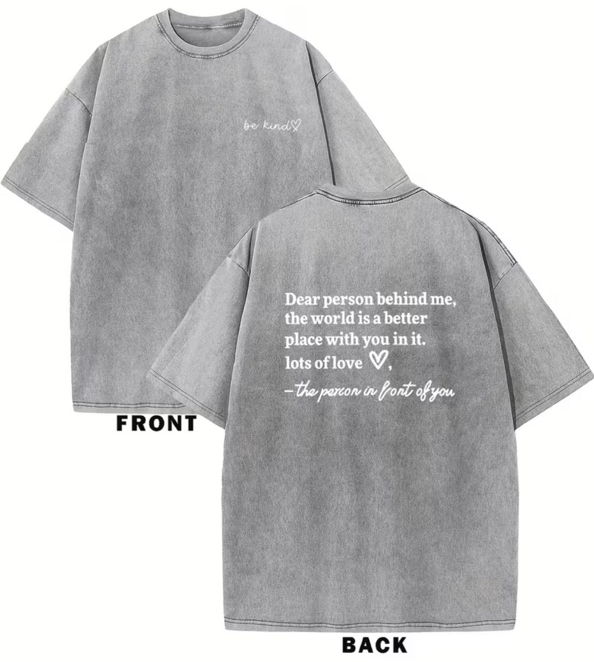 Dear Person Behind Me Tee