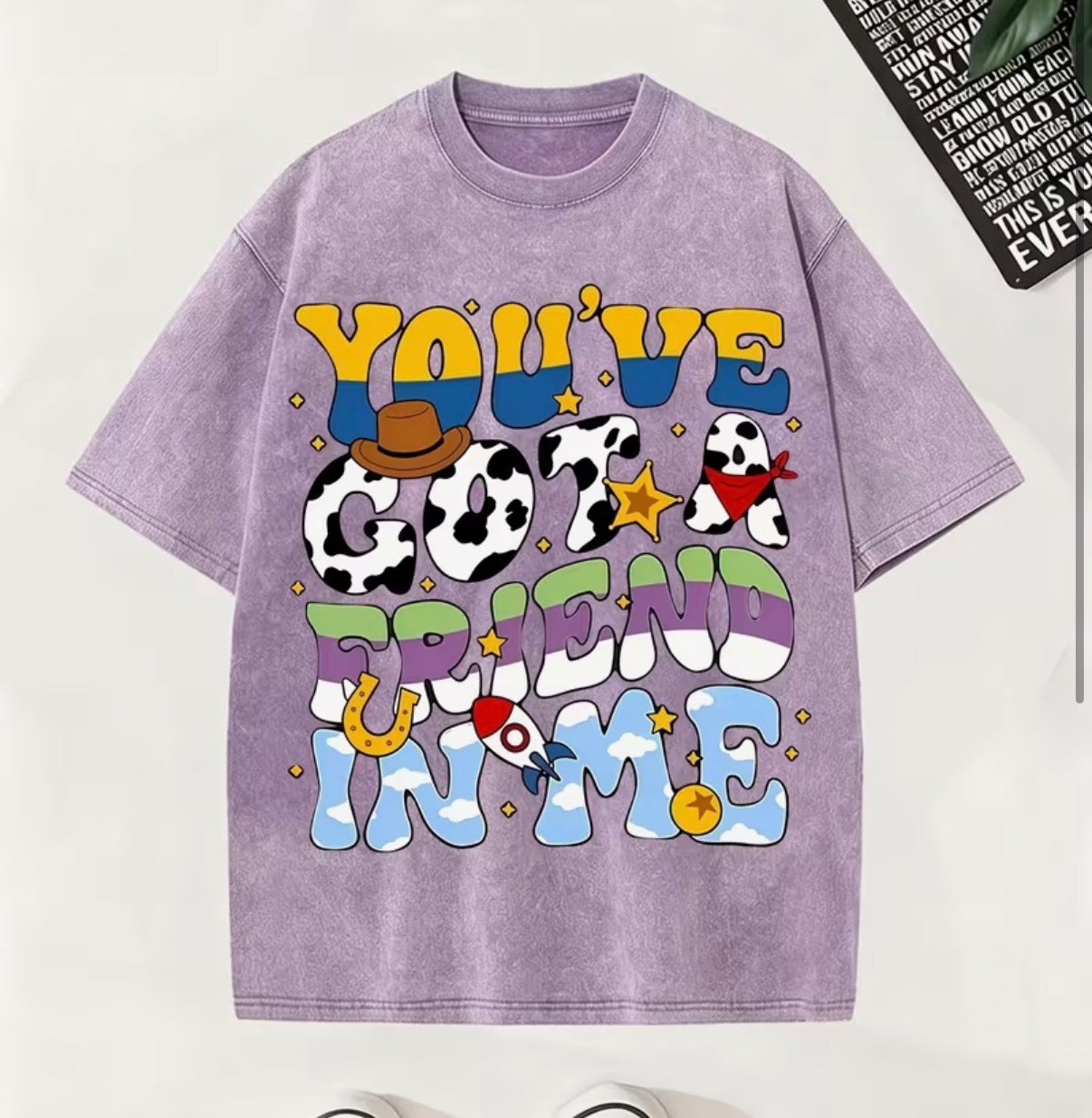You’ve Gota Friend in Me Graphic Tee