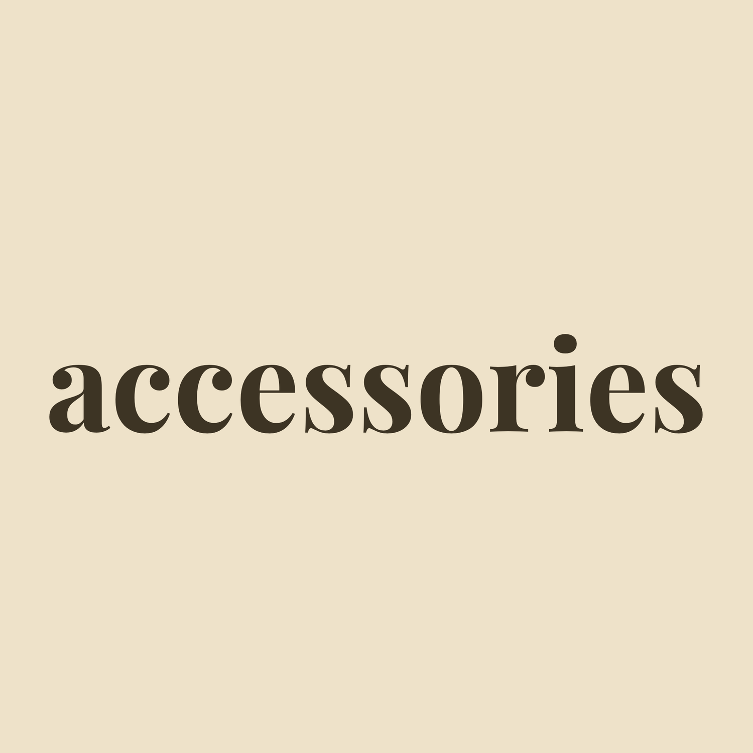Accessories